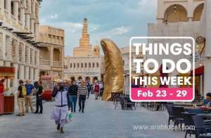 events-which-will-keep-you-entertained-in-qatar-from-23rd-to-29th-feb-2020-qatar