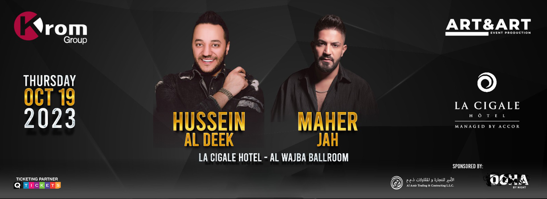 Hussein Al Deek & Maher Jah Show, Doha Qatar